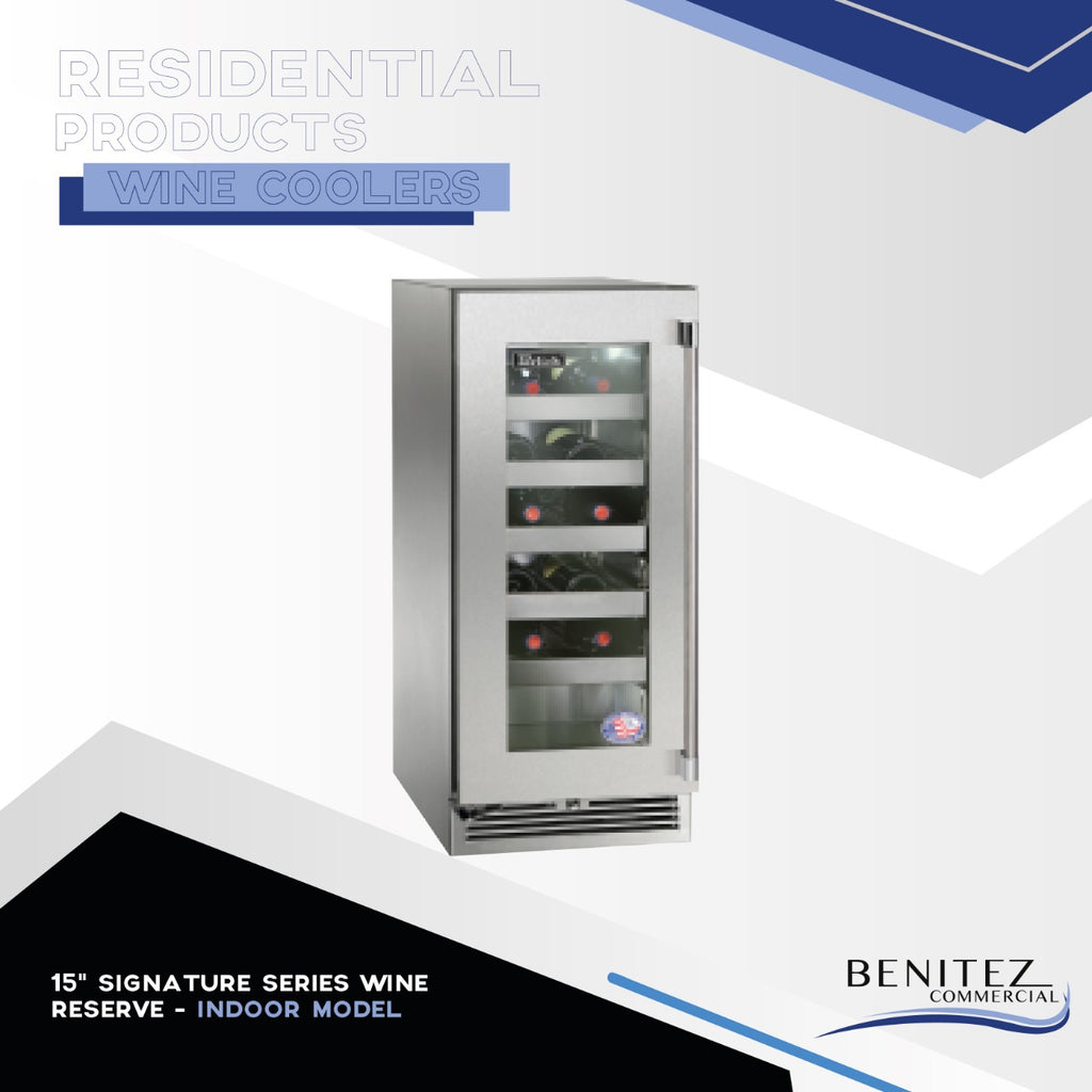 15" SIGNATURE SERIES WINE RESERVE - INDOOR MODEL